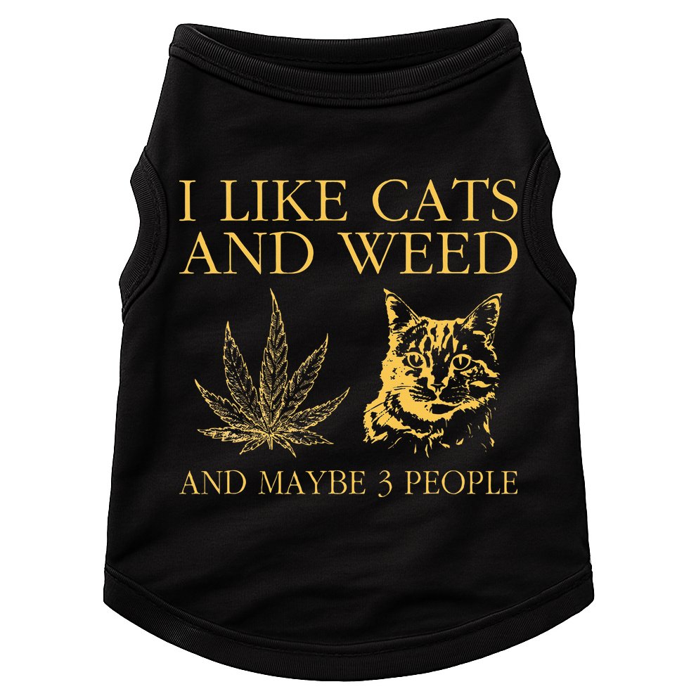 I Like Cats And Weed And Maybe 3 People Doggie Tank