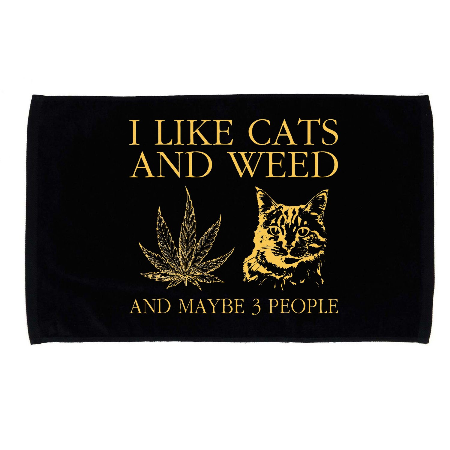 I Like Cats And Weed And Maybe 3 People Microfiber Hand Towel