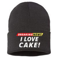 I Love Cake Breaking News Funny Breaking News Humor Foodie Sustainable Knit Beanie