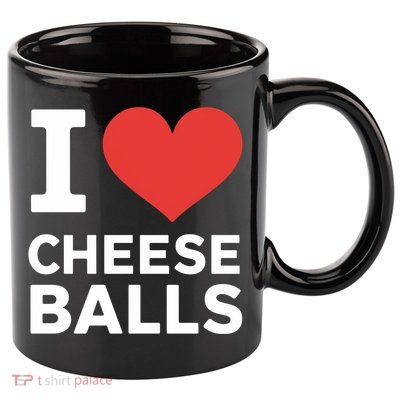 I Love Cheese Balls Funny Foodie Funny Cheese Ball Lover 11oz C Handle Ceramic Mug