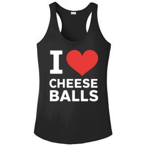 I Love Cheese Balls Funny Foodie Funny Cheese Ball Lover Ladies PosiCharge Competitor Racerback Tank