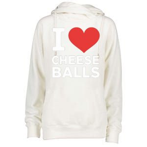 I Love Cheese Balls Funny Foodie Funny Cheese Ball Lover Womens Funnel Neck Pullover Hood