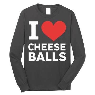 I Love Cheese Balls Funny Foodie Funny Cheese Ball Lover Long Sleeve Shirt