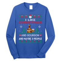 I Like Christmas Bourbon And Maybe 3 People Funny Xmas Party Cool Gift Long Sleeve Shirt