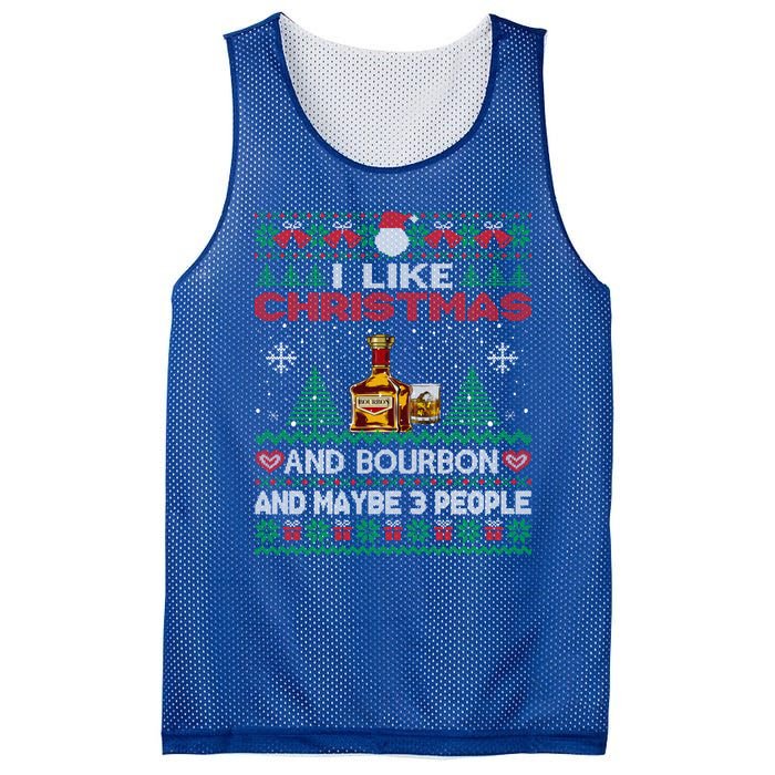 I Like Christmas Bourbon And Maybe 3 People Funny Xmas Party Cool Gift Mesh Reversible Basketball Jersey Tank