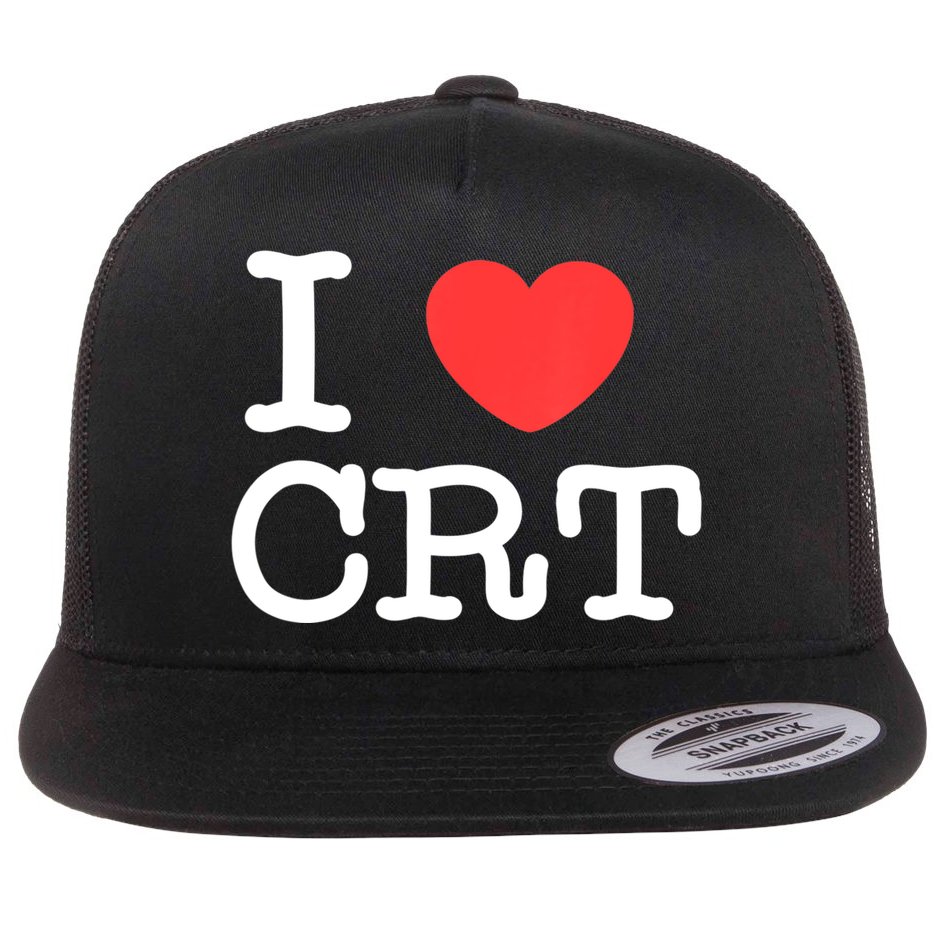 I Love CRT I Heart CRT Tom Flat Bill Trucker Hat