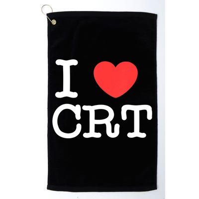 I Love CRT I Heart CRT Tom Golf Towel