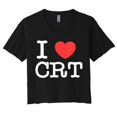 I Love CRT I Heart CRT Tom Crop Top