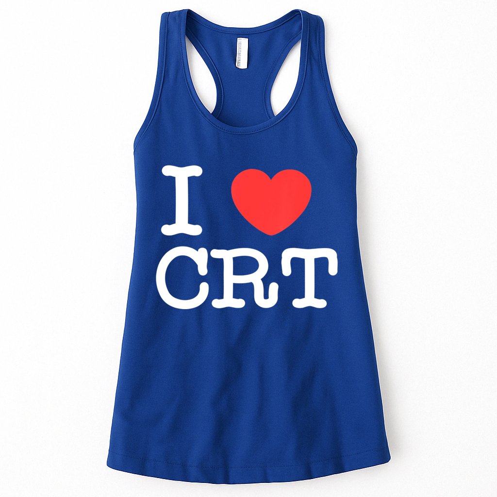I Love CRT I Heart CRT Tom Womens Tank Top