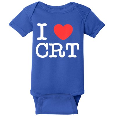 I Love CRT I Heart CRT Tom Baby Bodysuit