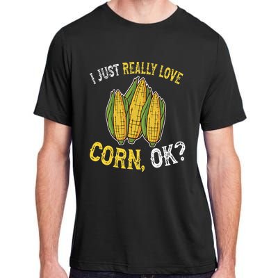 I Love Corn OK Cute And Funny Corn On The Cob Adult ChromaSoft Performance T-Shirt