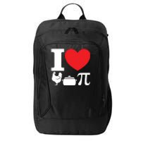 I Love Chicken Pot Pi Pie Day Math Great Gift City Backpack