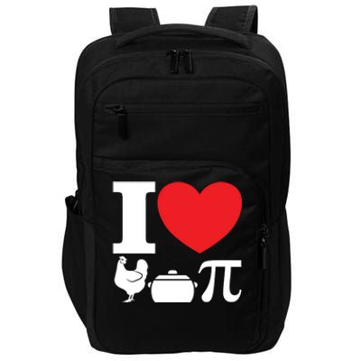 I Love Chicken Pot Pi Pie Day Math Great Gift Impact Tech Backpack