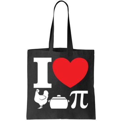 I Love Chicken Pot Pi Pie Day Math Great Gift Tote Bag