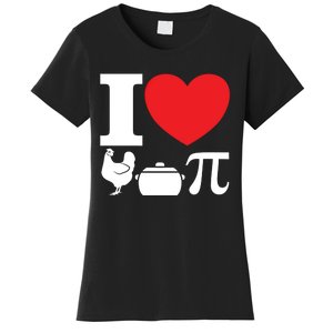 I Love Chicken Pot Pi Pie Day Math Great Gift Women's T-Shirt