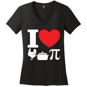 I Love Chicken Pot Pi Pie Day Math Great Gift Women's V-Neck T-Shirt