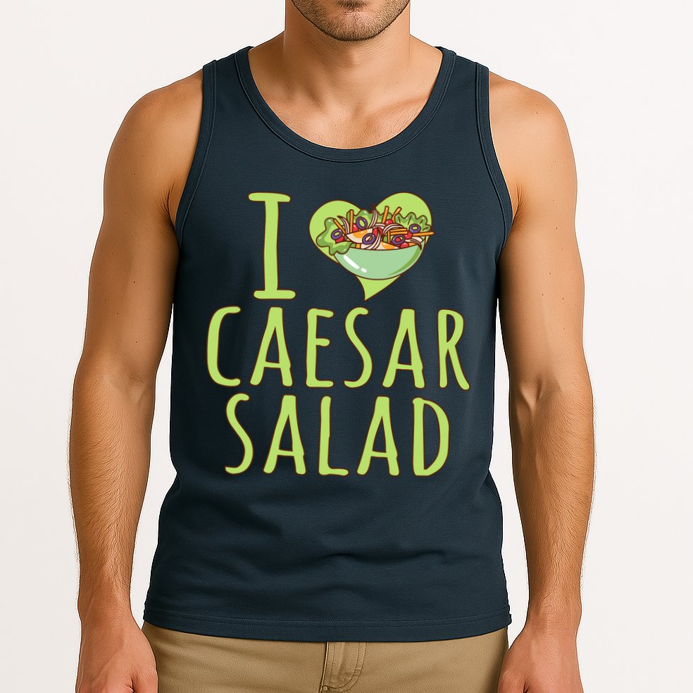 I Love Caesar Salad Funny Caesar Salad Vegetable Lover Tank Top
