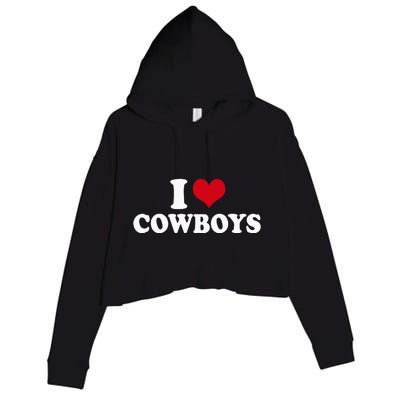 I Love Cowboys Crop Fleece Hoodie