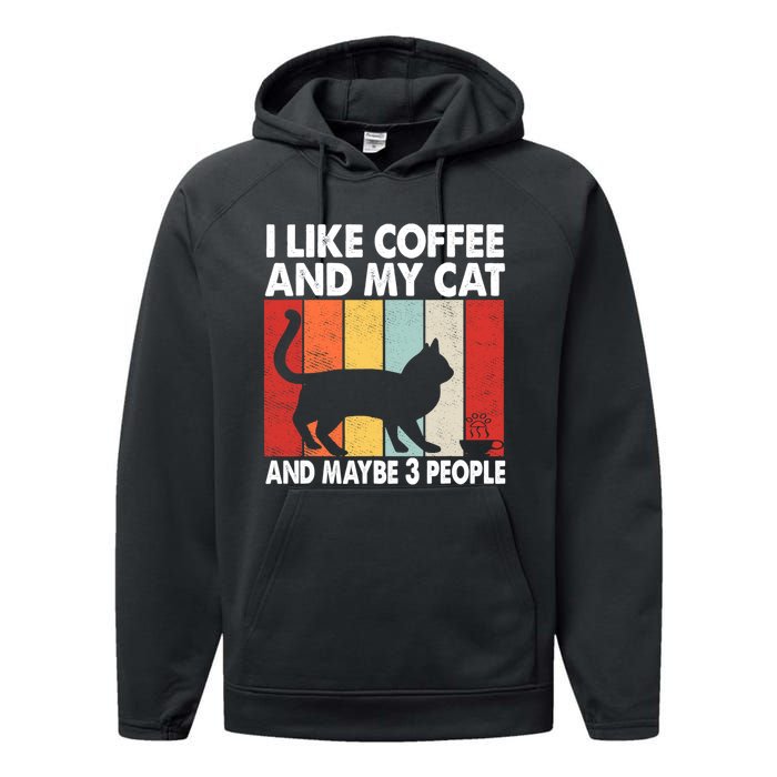 I Like Coffee And My Cat And Maybe 3 People Vintage Performance Fleece Hoodie