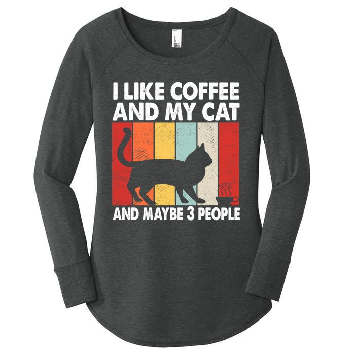 I Like Coffee And My Cat And Maybe 3 People Vintage Women's Perfect Tri Tunic Long Sleeve Shirt