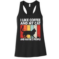 I Like Coffee And My Cat And Maybe 3 People Vintage Women's Racerback Tank