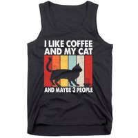 I Like Coffee And My Cat And Maybe 3 People Vintage Tank Top