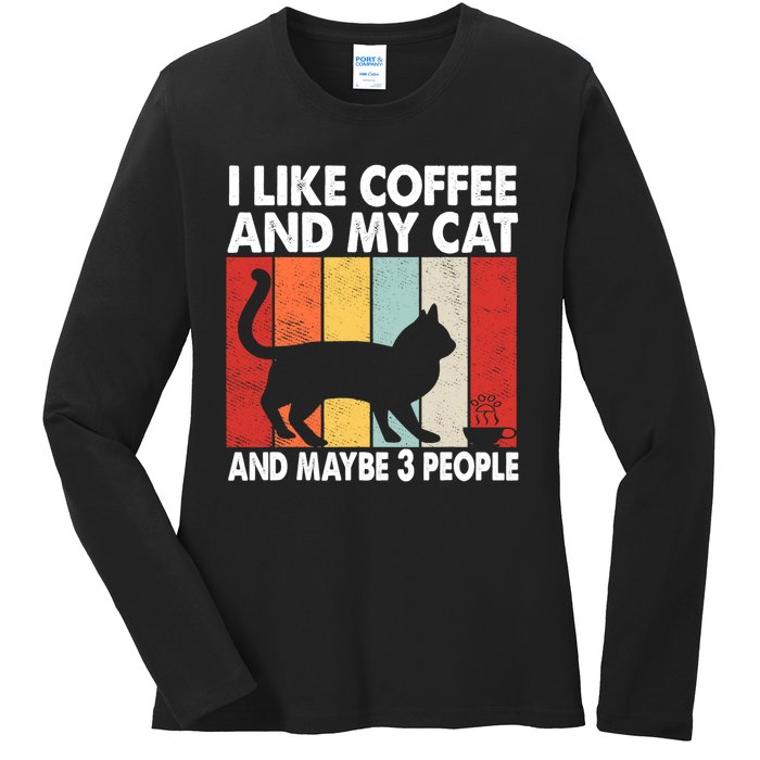 I Like Coffee And My Cat And Maybe 3 People Vintage Ladies Long Sleeve Shirt