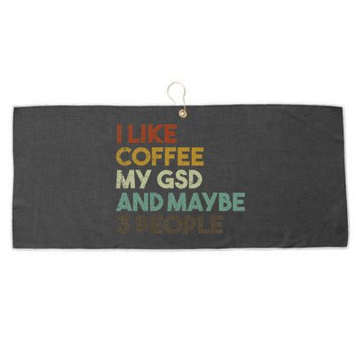 I Like Coffee My GSD And Maybe 3 People German Shepherd Dog Large Microfiber Waffle Golf Towel