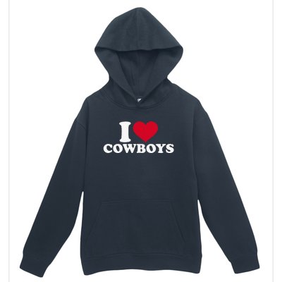 I Love Cowboys Urban Pullover Hoodie