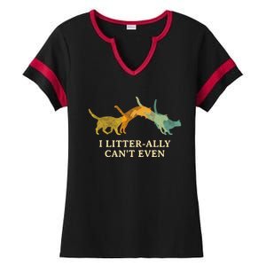 I Litterally Can't Even Cat Lover Funny Kitten Humor Ladies Halftime Notch Neck Tee