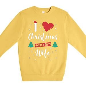 I Love Christmas And My Wife I Snowflakes Xmas Tree Premium Crewneck Sweatshirt