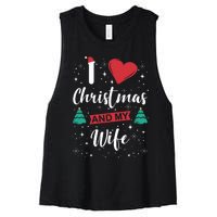 I Love Christmas And My Wife I Snowflakes Xmas Tree Women's Racerback Cropped Tank