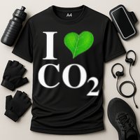 I Love Co2 Carbon Dioxide Climate Change Hoax Global Warming Cooling Performance Crew T-Shirt