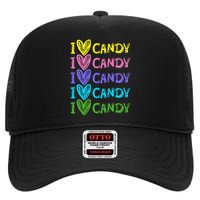 I Love Candy I Love Candy Sweets Lover High Crown Mesh Back Trucker Hat