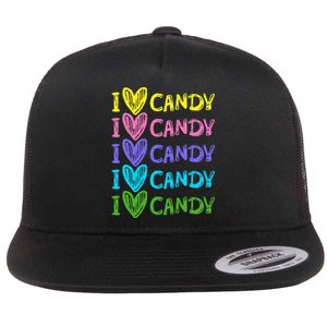 I Love Candy I Love Candy Sweets Lover Flat Bill Trucker Hat