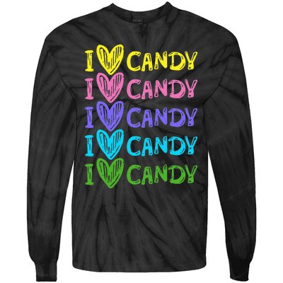 I Love Candy I Love Candy Sweets Lover Tie-Dye Long Sleeve Shirt