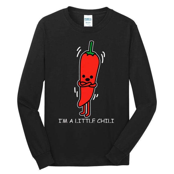 IM Little Chili Funny Saying Pepper Food Pun Tall Long Sleeve T-Shirt