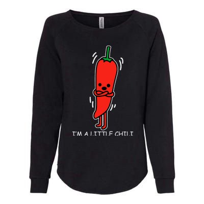 IM Little Chili Funny Saying Pepper Food Pun Womens California Wash Sweatshirt