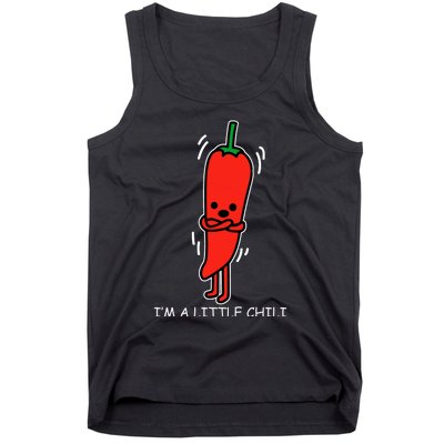 IM Little Chili Funny Saying Pepper Food Pun Tank Top