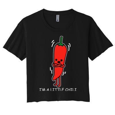 IM Little Chili Funny Saying Pepper Food Pun Women's Crop Top Tee