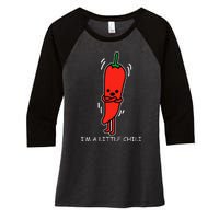 IM Little Chili Funny Saying Pepper Food Pun Women's Tri-Blend 3/4-Sleeve Raglan Shirt