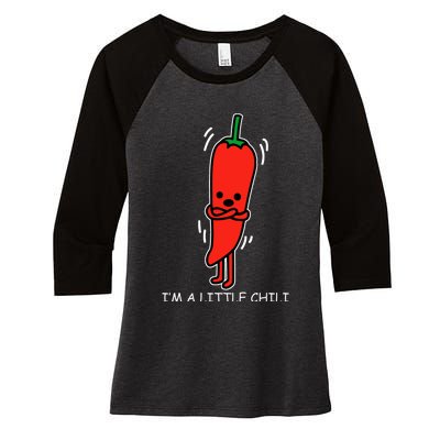 IM Little Chili Funny Saying Pepper Food Pun Women's Tri-Blend 3/4-Sleeve Raglan Shirt