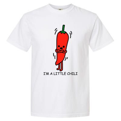 IM Little Chili Funny Saying Pepper Food Pun Garment-Dyed Heavyweight T-Shirt