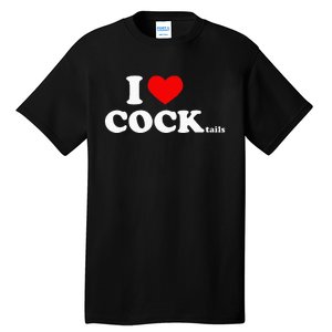 I Love Cocktails I Heart Cocktail Funny Drinking Party Tall T-Shirt