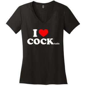 I Love Cocktails I Heart Cocktail Funny Drinking Party Women's V-Neck T-Shirt