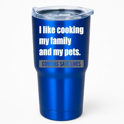 I Like Cooking My Fameaningful Giftmily And My Pets Commas Save Lives Cool Gift Tumbler