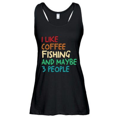 I Like Coffee Fishing And Maybe 3 People Funny Fishing Ladies Essential Flowy Tank