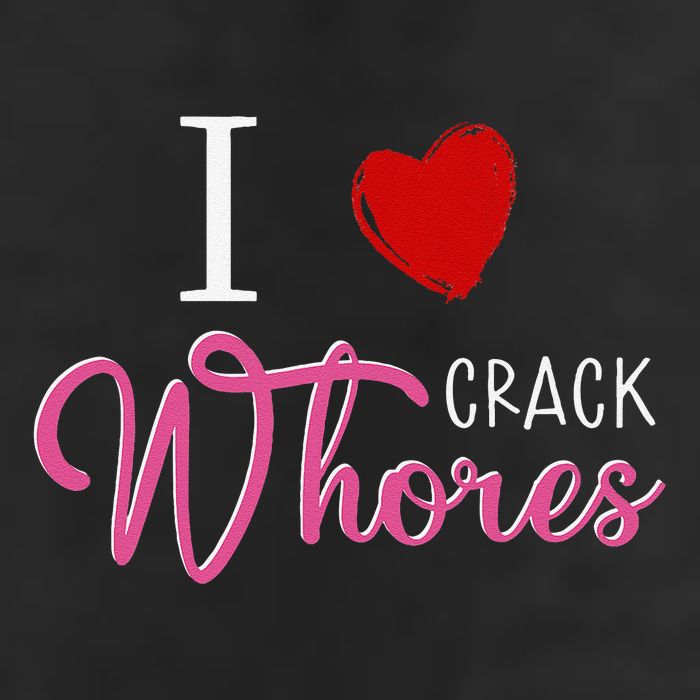 I Love Crack Whores Cool Comfort Performance Bucket Hat