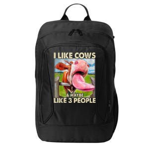 I Like Cows And Maybe Like 3 People Cow Lover Farmer City Backpack