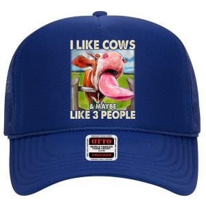 I Like Cows And Maybe Like 3 People Cow Lover Farmer High Crown Mesh Back Trucker Hat